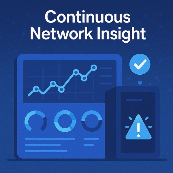 3 Continuous Network Insight